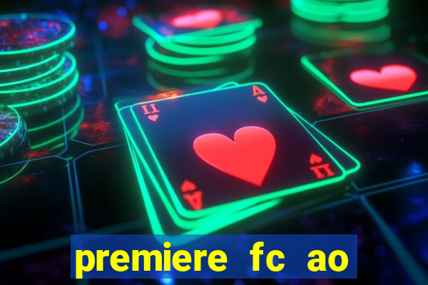 premiere fc ao vivo gratis