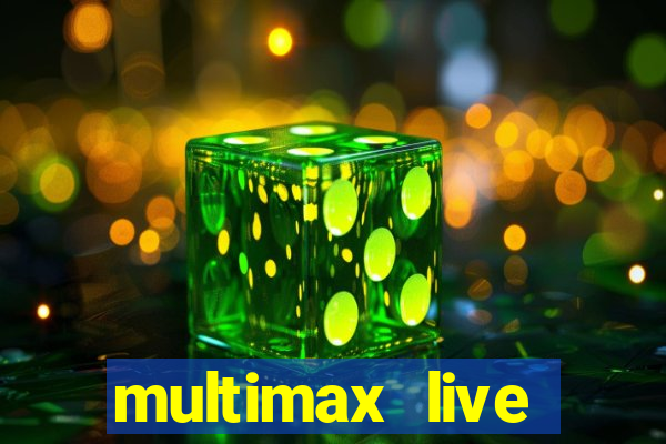 multimax live futebol ao vivo