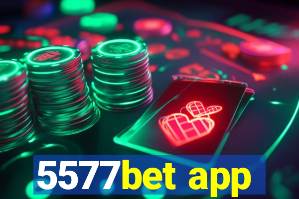 5577bet app