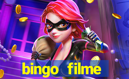 bingo filme completo dublado