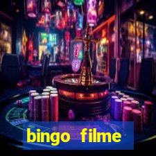 bingo filme completo dublado