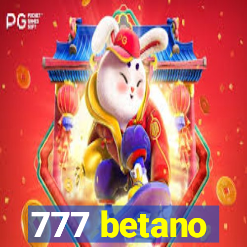 777 betano