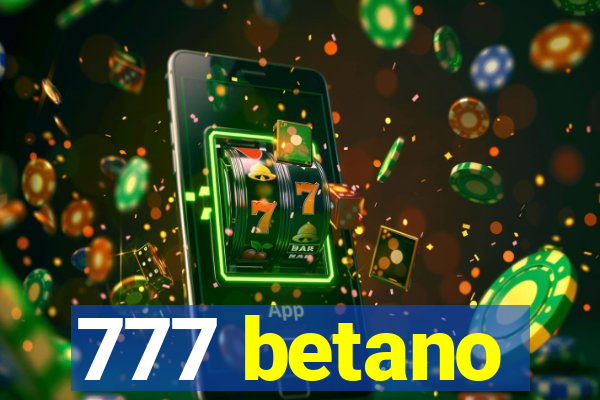 777 betano