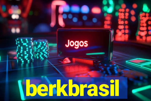 berkbrasil