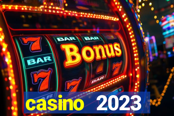 casino 2023 dinheiro real