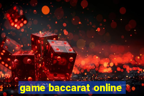 game baccarat online