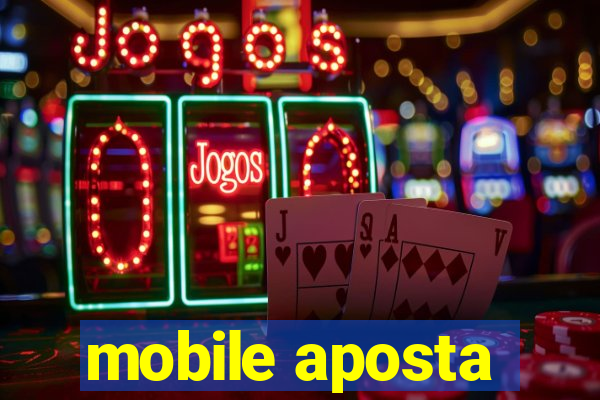 mobile aposta