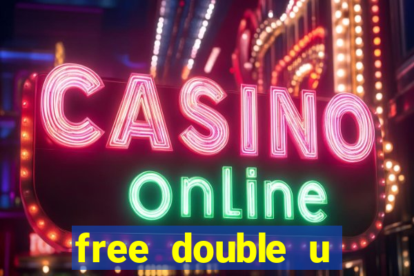 free double u casino coins