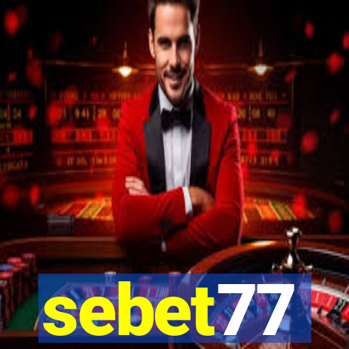 sebet77