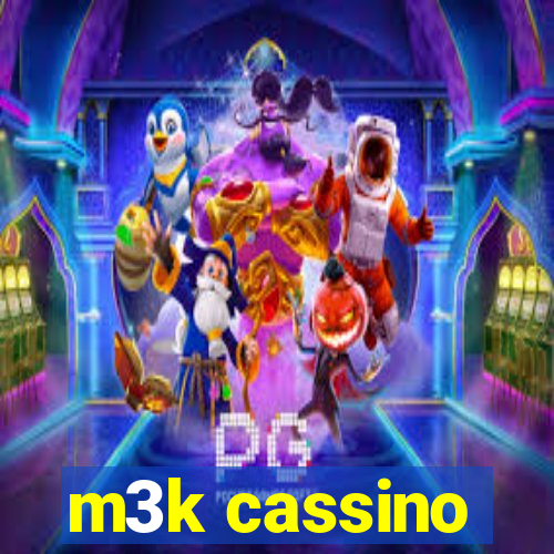 m3k cassino