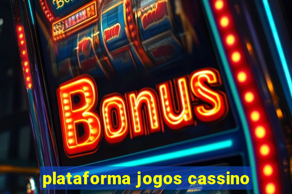 plataforma jogos cassino