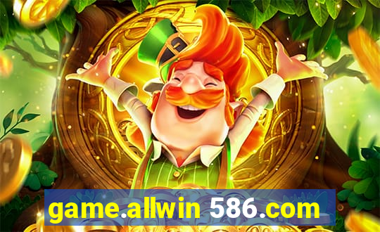 game.allwin 586.com