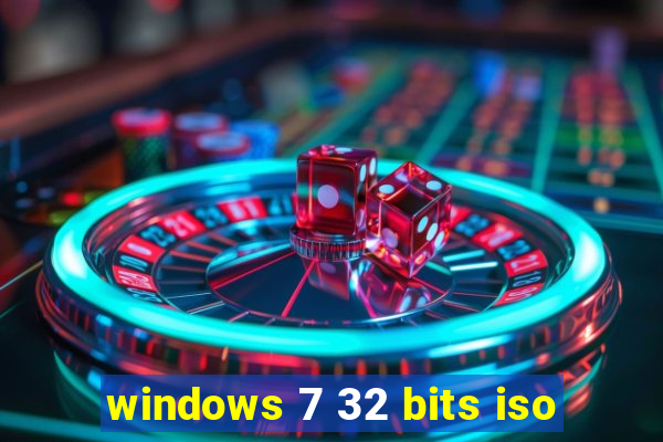 windows 7 32 bits iso