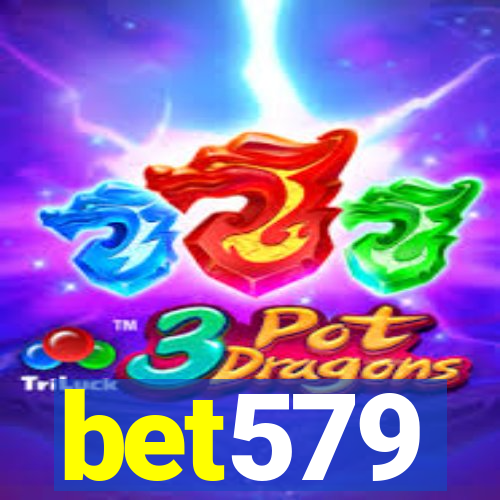 bet579