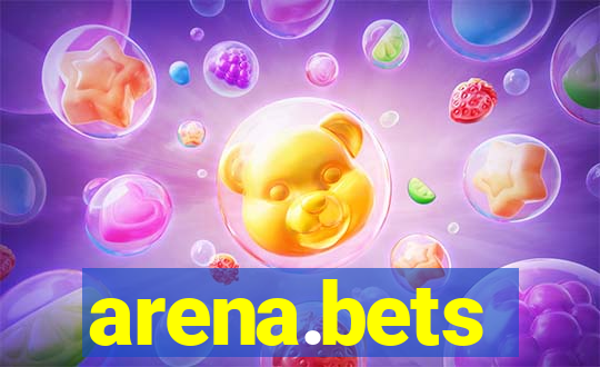 arena.bets