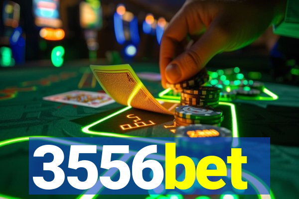 3556bet