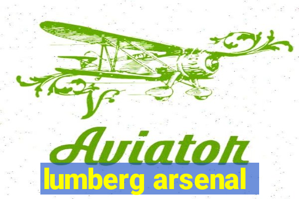 lumberg arsenal