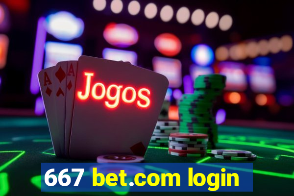 667 bet.com login