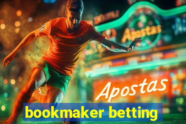 bookmaker betting