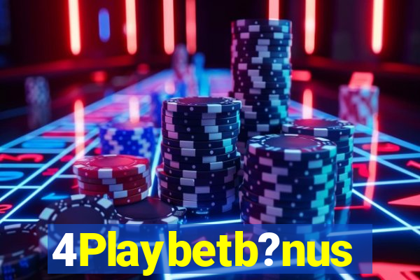 4Playbetb?nus