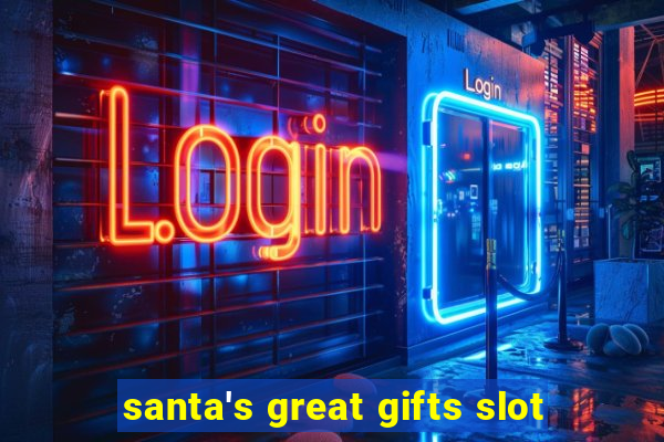 santa's great gifts slot