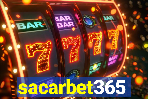 sacarbet365