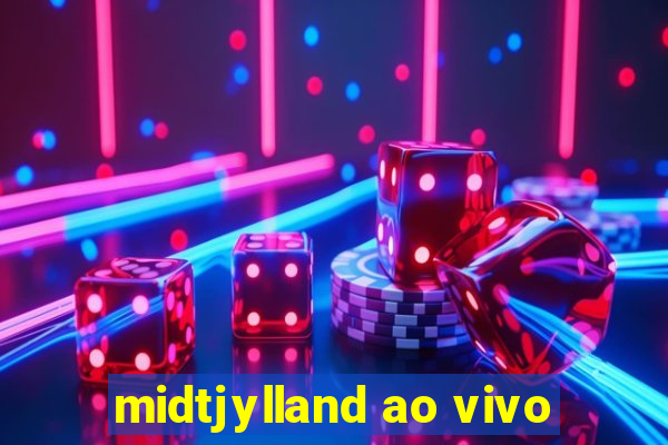 midtjylland ao vivo