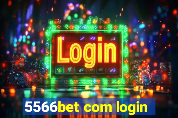 5566bet com login