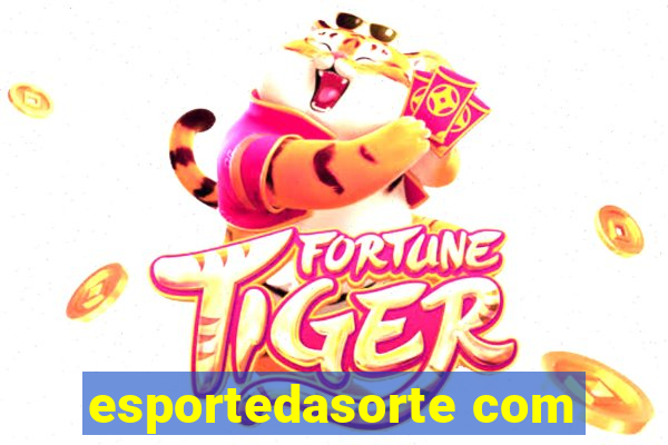 esportedasorte com