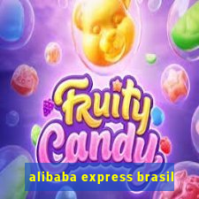 alibaba express brasil