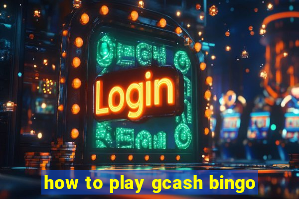 how to play gcash bingo