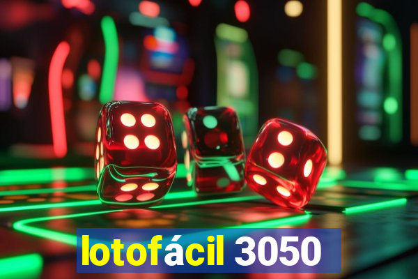 lotofácil 3050