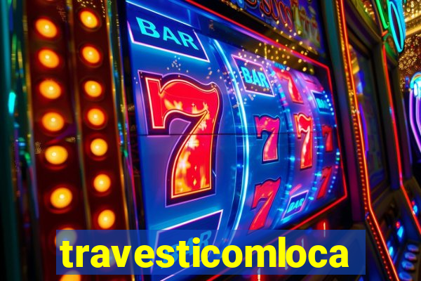 travesticomlocal