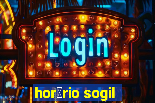 hor谩rio sogil