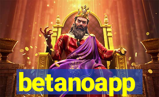 betanoapp