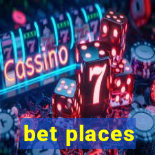 bet places