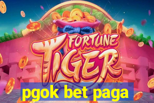 pgok bet paga