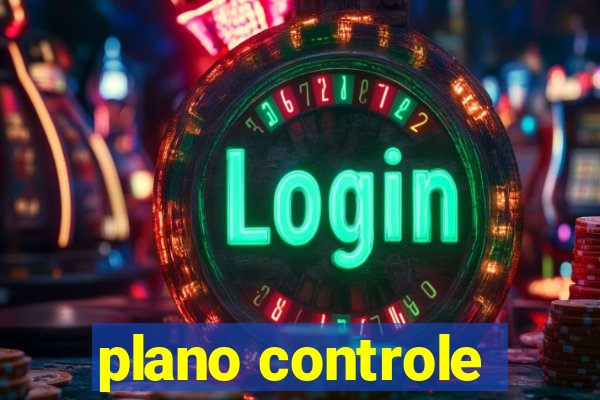 plano controle