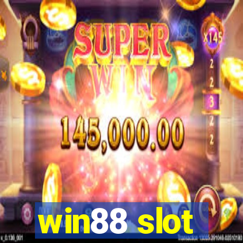 win88 slot