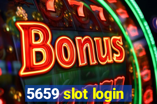 5659 slot login