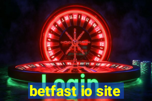 betfast io site