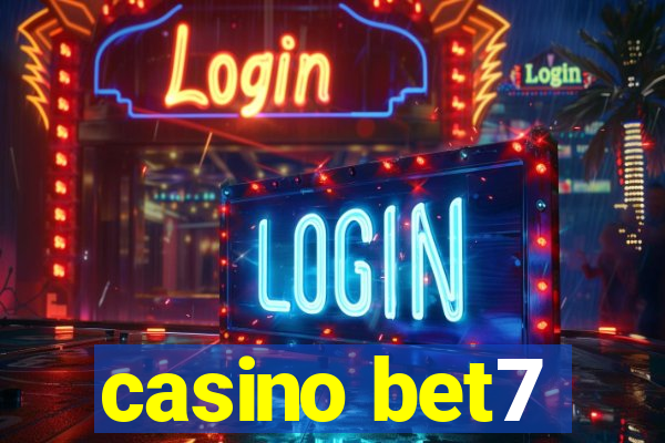 casino bet7