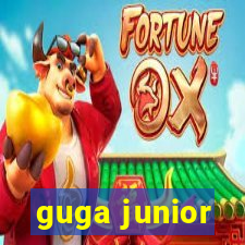 guga junior