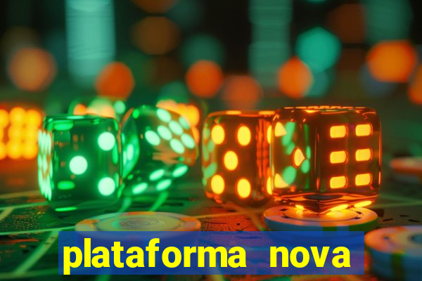 plataforma nova para jogar