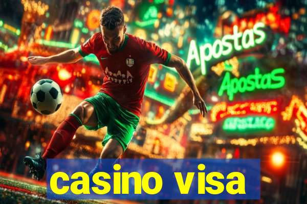 casino visa