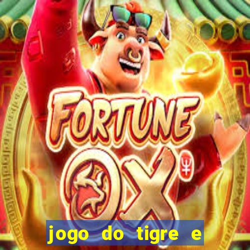 jogo do tigre e do touro