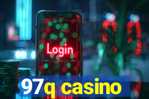 97q casino