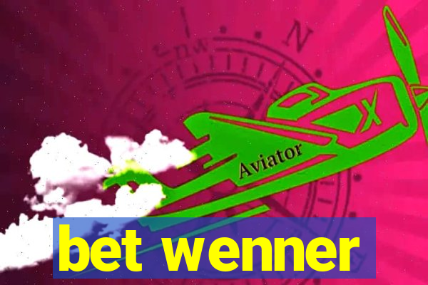 bet wenner