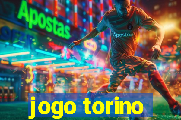 jogo torino