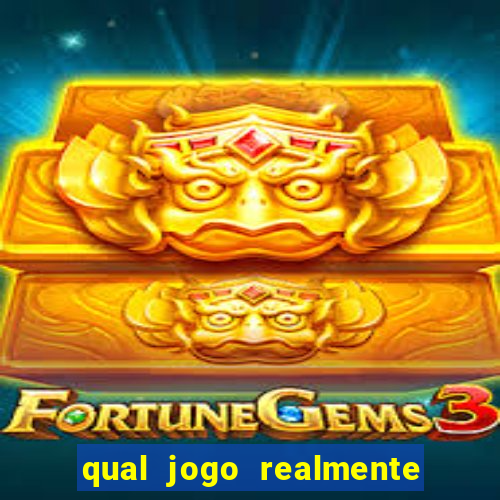 qual jogo realmente ganha dinheiro